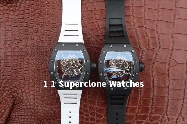 1 1 Superclone Watches