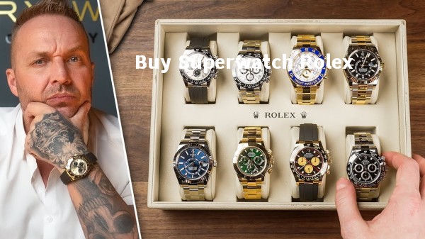 Buy Superwatch Rolex